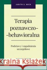 Terapia poznawczo-behawioralna. w.3 Judith S. Beck 9788323356011