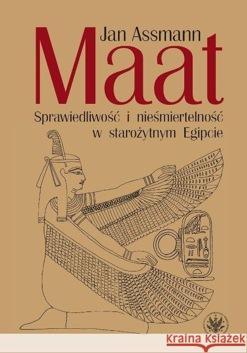 Maat. Sprawiedliwość i nieśmiertelność w... Assmann Jan 9788323537533 Wydawnictwo Uniwersytetu Warszawskiego