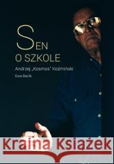 Sen o szkole Andrzej 