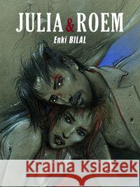 Mistrzowie komiksu. Julia & Roem Bilal Enki 9788323746126