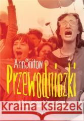 Przewodniczki Ann Snitow, Agnieszka Grzybek 9788324044399