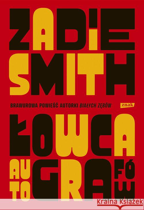 Łowca autografow Smith Zadie 9788324058082