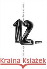 Dwanaście stacji Różycki Tomasz 9788324058112