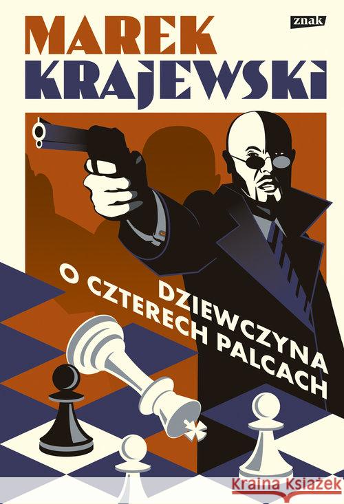 Dziewczyna o czterech palcach Krajewski Marek 9788324058150 Znak