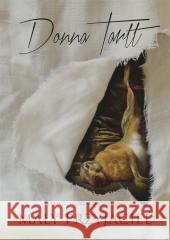 Mały przyjaciel w.2022 Donna Tartt, Paweł Lipszyc 9788324077441