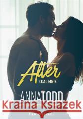 After T.3 Ocal mnie w.2021 Anna Todd, Agnieszka Myśliwy 9788324083008