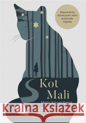 Kot Mali. Wspomnienia dziewczynki, która... Mala Kacenberg, Martyna Tomczak 9788324083756