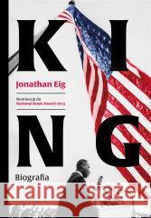 King. Biografia Jonathan Eig 9788324089581