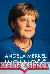 Wolność. Wspomnienia 1954-2021 Angela Merkel, Beate Baumann 9788324090068