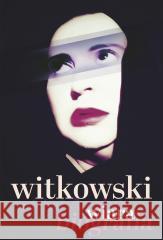 Wiara. Autobiografia Michał Witkowski 9788324096459