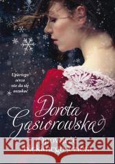 Opowieść błękitnego jeziora Dorota Gąsiorowska 9788324099016