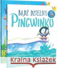 Pakiet Bądź dzielny.../ Niedźwiadku mały... Giles Andreae, Guy Parker-Rees 9788324182848