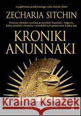 Kroniki Anunnaki Zecharia Sitchin 9788324183890