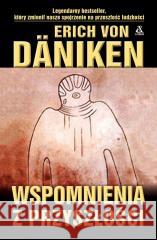 Wspomnienia z przyszłości Erich Von Daniken 9788324184552