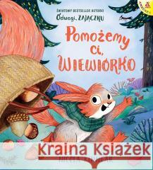 Pomożemy ci, wiewiórko Nicola Kinnear 9788324185214