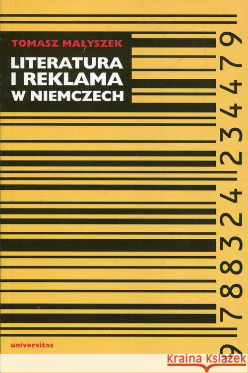 Literatura i reklama w Niemczech Małyszek Tomasz 9788324234479