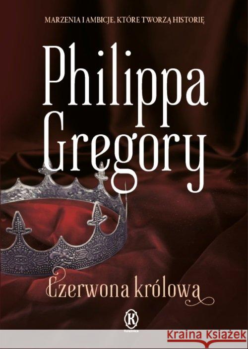 Czerwona królowa Gregory Philippa 9788324584598 Książnica