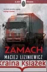 Zamach Maciej Liziniewicz 9788324584734