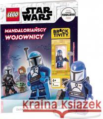 LEGO Star Wars. Mandaloriańscy wojownicy opracowanie zbiorowe 9788325344467