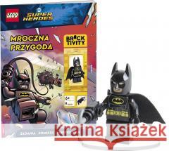 LEGO DC Comics Super Heroes. Mroczna przygoda opracowanie zbiorowe 9788325344900