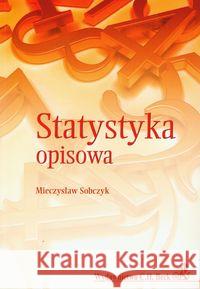 Statystyka opisowa Sobczyk Mieczysław 9788325516079 C.H. Beck