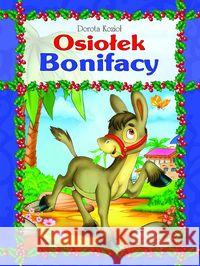 Seria futrzana - Osiołek Bonifacy BR Kozioł Dorota 9788325703417 Wydawnictwo Diecezjalne