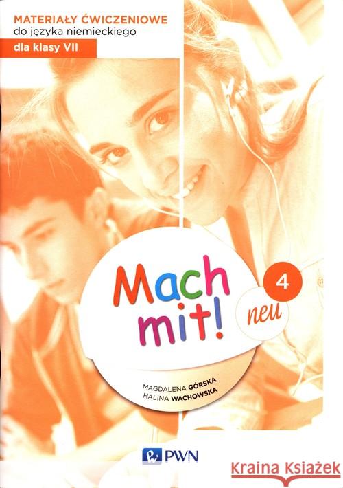 Mach mit! 4 neu AB w.2020 PWN Górska Magdalena Wachowska Halina 9788326232169