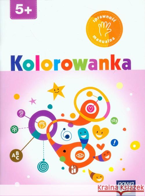Pięciolatki. Kolorowanka NE  9788326717710 Nowa Era