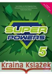 J. Angielski SP 5 Super Powers Podr. 2021 NE Kevin Hadley, Jon Hird, Magdalena Shaw, Aleksandr 9788326740565