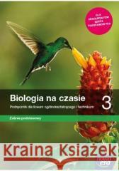 Biologia LO 3 Na czasie... Podr. ZP 2021 NE Jolanta Holeczek 9788326742163