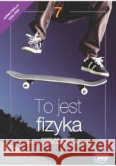 Fizyka SP 7 To jest fizyka neon Podr. 2023 Marcin Braun, Weronika Śliwa 9788326746543