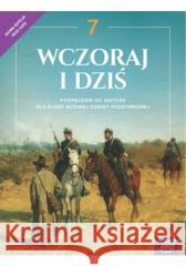 Historia SP 7 Wczoraj i dziś neon Podr. 2023 Roszak Stanisław, Łaszkiewicz Anna, Kłaczkow Jaro 9788326746864
