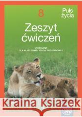 Biologia SP 8 Puls życia neon Ćw. Holeczek Jolanta, Januszewska-Hasiec Barbara 9788326749520