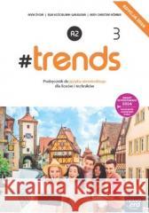 J. Niemiecki 3 #trends Podr. Anna Życka, Ewa Kościelniak-Walewska 9788326751059