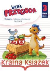 Wielka Przygoda Neon SP 3 J. polski ćw. cz.2 Elżbieta Kacprzak, Anna Ładzińska, Małgorzata Ogr 9788326752094