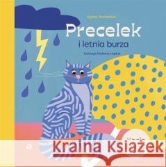 Precelek z Kociej Szajki T.2 Precelek i letnia... Agata Romaniuk, Malwina Hajduk 9788326841125