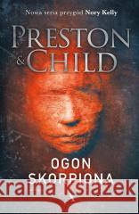 Ogon skorpiona Douglas Preston, Lincoln Child, Jan Kraśko 9788326841705