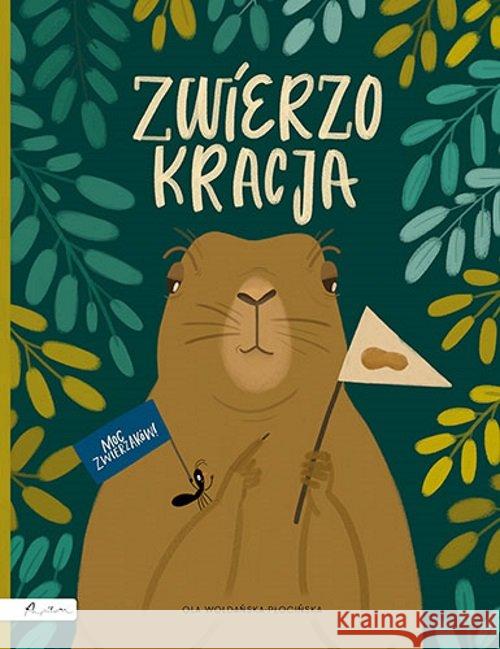 Zwierzokracja Woldańska-Płocińska Ola 9788327103161 Papilon