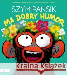 Szym Pansik ma dobry humor Suzanne Lang 9788327107459