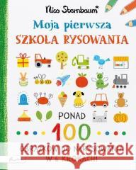 Moja pierwsza szkoła rysowania Nico Sternbaum 9788327107824