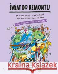 Świat do remontu. Cele zrównoważonego rozwoju ONZ Janiszewski Boguś Skorwider Max 9788327126511