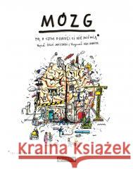 Mózg. To, o czym dorośli Ci nie mówią Janiszewski Boguś, Skorwider Max 9788327126696