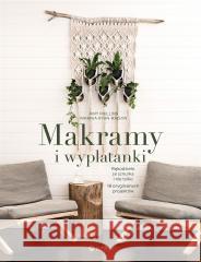 Makramy i wyplatanki Amy Mullins, Marnia Ryan-Raison 9788327126993