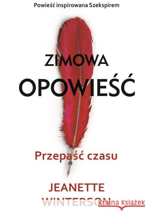 Zimowa opowieść Przepaść czasu Winterson Jeanette 9788327154354