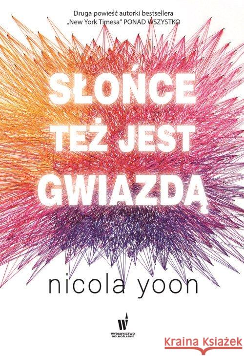 Słońce też jest gwiazdą Yoon Nicola 9788327155924 Dolnośląskie