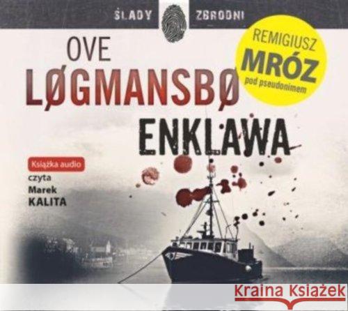 Enklawa - audiobook Logmansbo Ove Mróz Remigiusz 9788327156556 Dolnośląskie