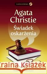 Świadek oskarżenia Christie Agatha 9788327162670