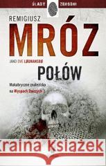 Połów Remigiusz Mróz 9788327163080