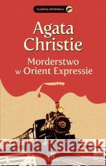 Morderstwo w Orient Expressie Christie Agatha 9788327163509