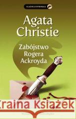 Zabójstwo Rogera Ackroyda Agatha Christie 9788327165039